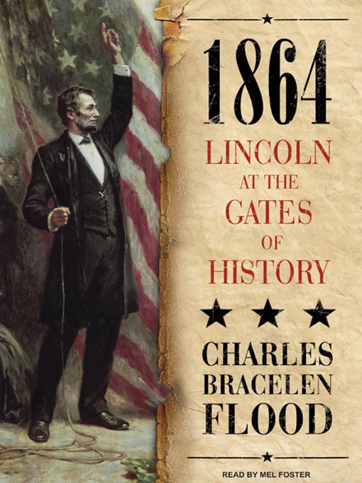 Title details for 1864 by Charles Bracelen Flood - Available